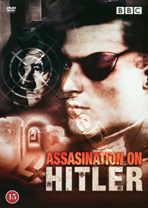 Assasination on Hitler | Conspiracy to Kill: The Real Day of the Jackal/Wolf